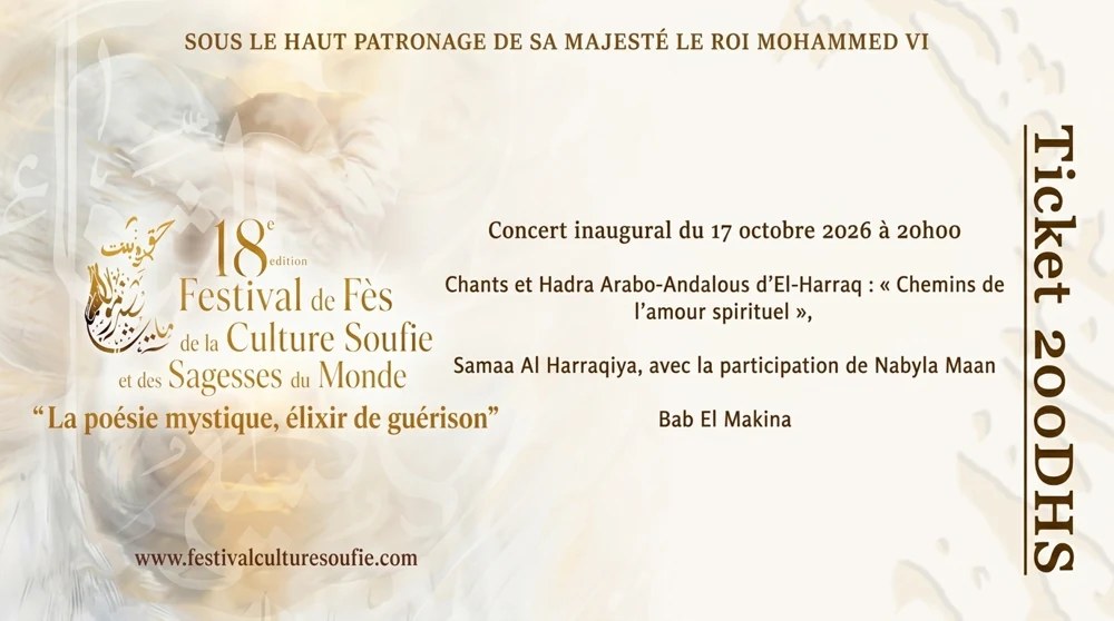 Affiche : Concert inaugural : Chants et Hadra Arabo-Andalous d’El-Harraq : « Chemins de l’amour spirituel », confrérie  Harraqiya, avec la participation de Nabyla Maan