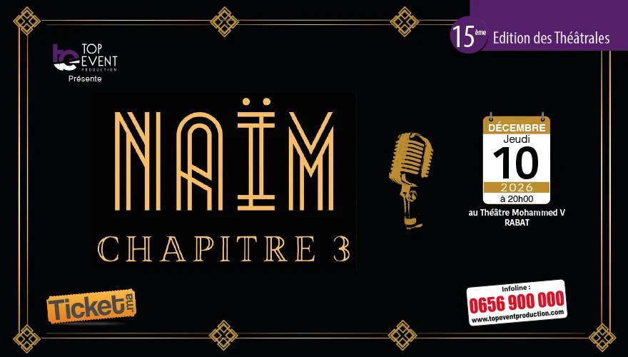 Affiche : « NAÏM » Chapitre III - Rabat
